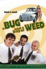 Watch A Bug and a Bag of Weed Movie25