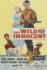 Watch The Wild and the Innocent Movie25