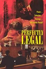 Watch Perfectly Legal Movie25