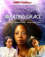 Watch Song & Story: Amazing Grace Movie25
