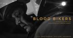 Watch Blood Bikers (Short 2018) Movie25