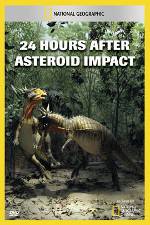 Watch National Geographic Explorer: 24 Hours After Asteroid Impact Movie25