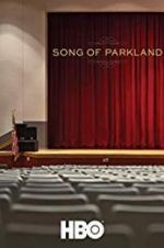 Watch Song of Parkland Movie25