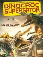 Watch Dinocroc vs. Supergator Movie25