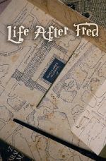 Watch Life After Fred (Short 2016) Movie25