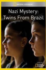 Watch National Geographic Nazi Mystery Twins from Brazil Movie25