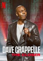 Watch Dave Chappelle: The Closer (TV Special 2021) Movie25