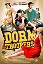 Watch Dorm Troopers Movie25