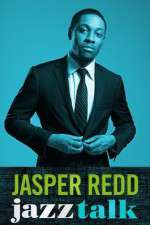 Watch Jasper Redd: Jazz Talk Movie25