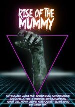 Watch Rise of the Mummy Movie25