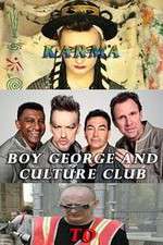 Watch Boy George and Culture Club: Karma to Calamity Movie25