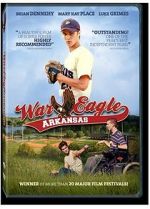 Watch War Eagle, Arkansas Movie25