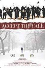 Watch Accept the Call Movie25
