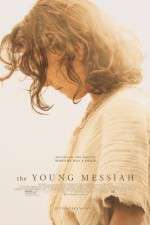 Watch The Young Messiah Movie25
