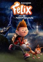 Watch Felix and the Hidden Treasure Movie25