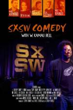 Watch SXSW Comedy with W. Kamau Bell Movie25