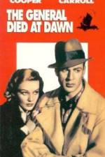 Watch The General Died at Dawn Movie25