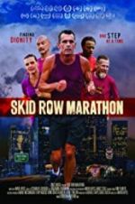 Watch Skid Row Marathon Movie25
