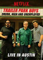 Watch Trailer Park Boys: Drunk, High & Unemployed Movie25
