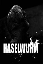 Watch Haselwurm Movie25
