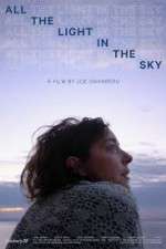 Watch All the Light in the Sky Movie25