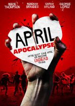 Watch April Apocalypse Movie25
