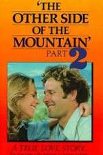 Watch The Other Side of the Mountain: Part II Movie25