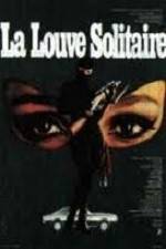 Watch La louve solitaire Movie25