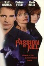 Watch A Passion to Kill Movie25