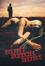 Watch Run! Bitch Run! Movie25