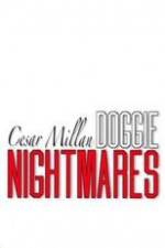 Watch Cesar Millan: Doggie Nightmares Movie25