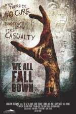 Watch We All Fall Down Movie25