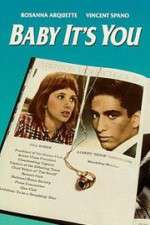 Watch Baby It\'s You Movie25