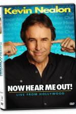 Watch Kevin Nealon: Now Hear Me Out! Movie25