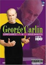 Watch George Carlin: Complaints & Grievances Movie25
