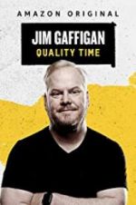 Watch Jim Gaffigan: Quality Time Movie25