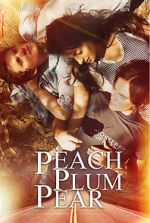 Watch Peach Plum Pear Movie25