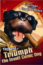 Watch Late Night with Conan O'Brien: The Best of Triumph the Insult Comic Dog Movie25
