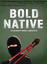 Watch Bold Native Movie25