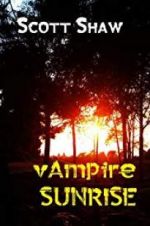 Watch Vampire Sunrise Movie25