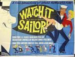 Watch Watch It, Sailor! Movie25