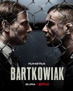 Watch Bartkowiak Movie25