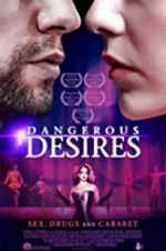 Watch Dangerous Desires Movie25