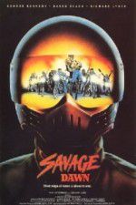Watch Savage Dawn Movie25