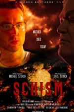 Watch Schism Movie25