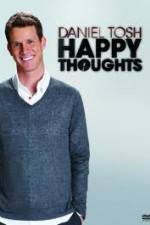 Watch Daniel Tosh: Happy Thoughts Movie25
