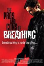 Watch The Pros and Cons of Breathing Movie25