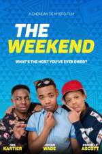 Watch The Weekend Movie Movie25
