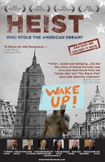 Watch Heist: Who Stole the American Dream? Movie25