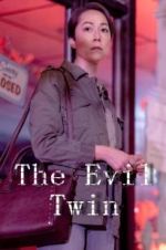 Watch The Evil Twin Movie25